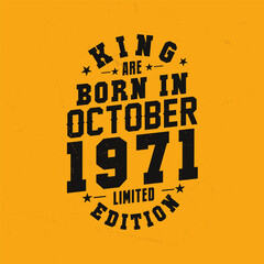 Naklejka premium King are born in October 1971. King are born in October 1971 Retro Vintage Birthday