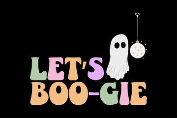 Let's Boo-Gie Funny Halloween T-Shirt Design