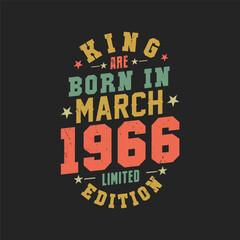Naklejka premium King are born in March 1966. King are born in March 1966 Retro Vintage Birthday