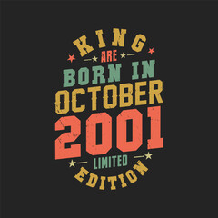 Naklejka na ściany i meble King are born in October 2001. King are born in October 2001 Retro Vintage Birthday