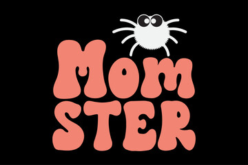 Mom Ster Retro Groovy Funny Halloween T-Shirt Design © Minhaj Graphix