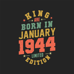 Naklejka na ściany i meble King are born in January 1944. King are born in January 1944 Retro Vintage Birthday