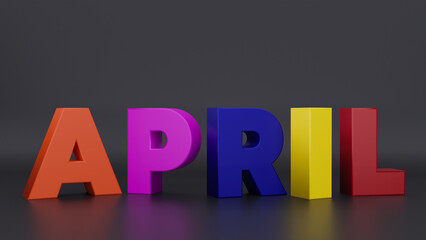April: 3D Render with Colorful Letters