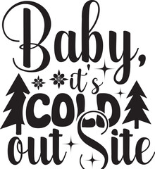 Baby, It’s Cold out Site