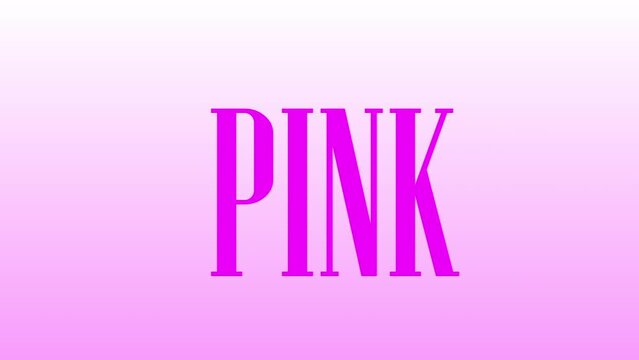 Text "pink color" in English in horizontal movement with a gradient background in white and pink, the word "pink" in pink and the word "color" in black.
Text "pink color" in English in horizontal move