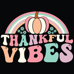 Thankful Vibes Pumpkin Rainbow Retro T-shirt Design