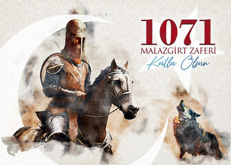 On August 26, 1071, the Battle of Malazgirt, won by Alp Arslan, ruler of the Great Seljuk Empire, and the wolf, the symbol of the Turk. English translation: "Happy Victory of Malazgirt."