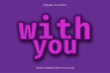 With You Editable Text Effect 3d Emboss Cartoon Gradient Style
