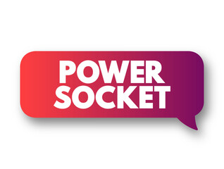 Power Socket - electrical outlets what allows electrical equipment to connect to the electrical grid, text concept background
