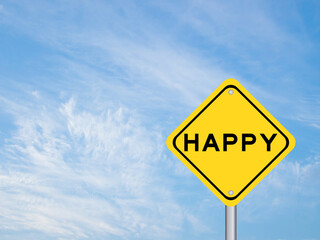 Yellow transportation sign with word happy on blue color sky background