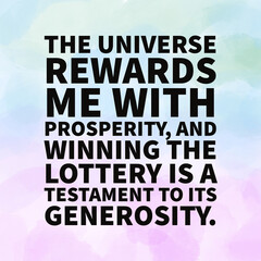 Obraz premium Affirmation quote about winning lottery. Social media quote.