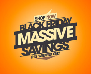 Black friday massive savings sale poster