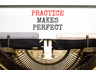 Practice makes perfect symbol. Concept words Practice makes perfect typed on beautiful retro old typewriter. Beautiful white background. Business practice makes perfect concept. Copy space.
