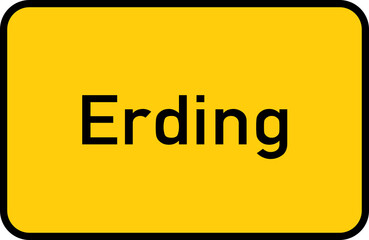 City sign of Erding - Ortsschild von Erding