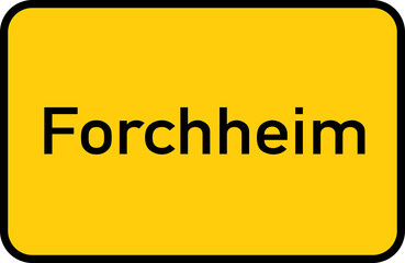 City sign of Forchheim - Ortsschild von Forchheim