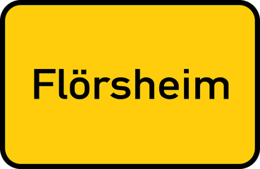 City sign of Flörsheim - Ortsschild von Flörsheim