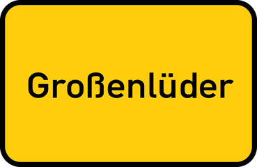 City sign of Großenlüder - Ortsschild von Großenlüder