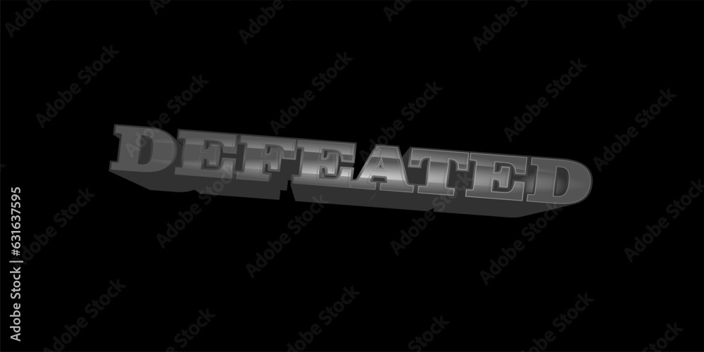 Fototapete defeated text effect isolated on dark background