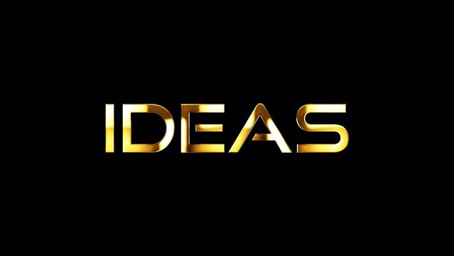 Loop Ideas golden text shine light motion animation on black abstract background. promote advertising concept isolate using QuickTime Alpha Channel proress 444