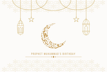 Mawlid Al Nabi Islamic greeting card background with Calligraphy Crescent Moon and line lantern vector illustration. Translation of text: Prophet Muhammad’s Birthday. Selamat Hari Maulid Nabi Muhammad