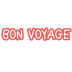 Illustration of BON VOYAGE letters for font, typography, text, messages, holiday, weekends, trip, vacation, travel, journey, campaign badge, spring and summer break, sign, symbol, travel agency, ads