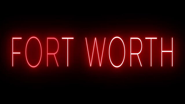 Red flickering and blinking animated neon sign for the city of Fort Worth
