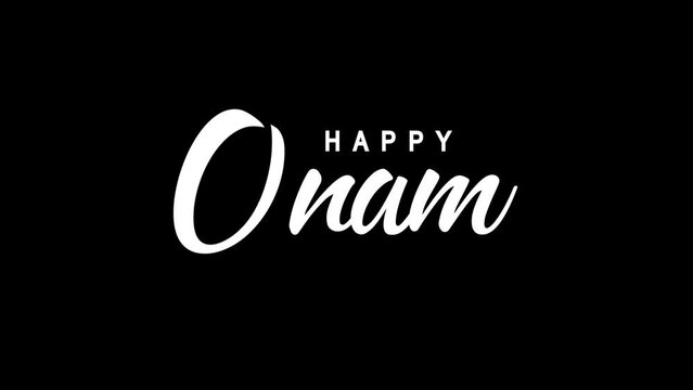 Happy Onam Animation on Black Background. Great for Happy Onam Celebrations, lettering with alpha or transparent background, for banner, social media feed wallpaper stories