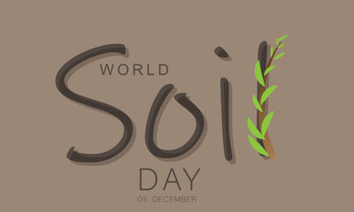 World Soil Day. background, banner, card, poster, template. Vector illustration.
