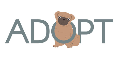 Adopt a pet logo design. Cute dog and slogan. Modern simple illustration.