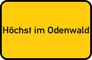 City sign of Höchst im Odenwald - Ortsschild von Höchst im Odenwald
