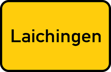 City sign of Laichingen - Ortsschild von Laichingen