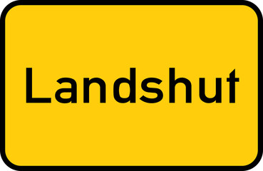 City sign of Landshut - Ortsschild von Landshut