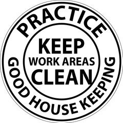 Floor Sign Practice Good Housekeeping