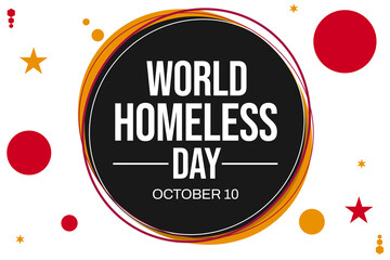 World Homeless Day abstract background with circle design and typography on white backdrop. Day of homeless people wallpaper. - obrazy, fototapety, plakaty