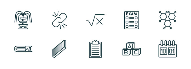 set of 10 linear icons from education concept. outline icons such as fountain, binding, square root in class, written clipboard, baby abc cubes, school calendar vector