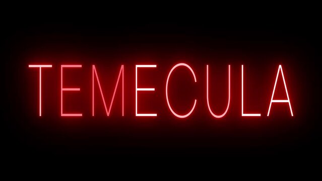 Red flickering and blinking animated neon sign for the city of Temecula
