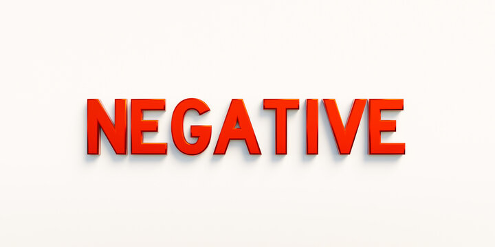 Negative, web banner - sign. The word "negative" in red capital letters. 3D illustration