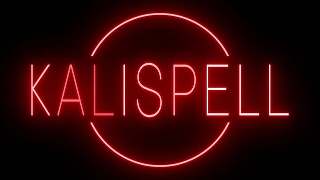 Red flickering and blinking animated neon sign for the city of Kalispell