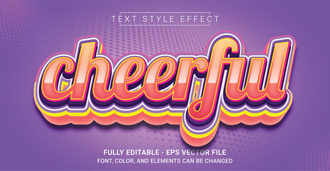 Cheerful Text Style Effect. Editable Graphic Text Template.