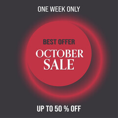 Sale best offer price sign. October sale dark background banner, up to 50% text. Vector illustration