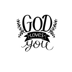 Christian quotes God loves you. Hand lettering . Biblical background. Poster. Modern Calligraphy Card Scripture print	