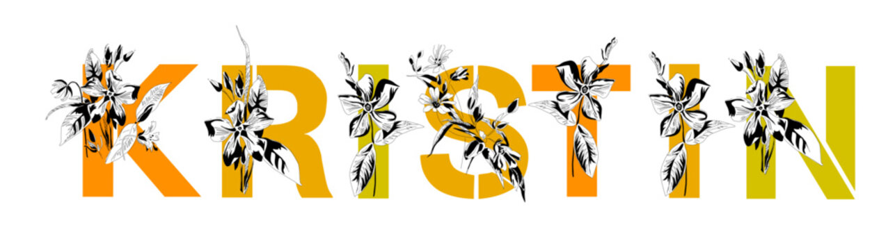 Woman's name Kristin. Font composition named Kristin. Decorative floral font. Typography in the style of art nouveau, modern, vintage.	
