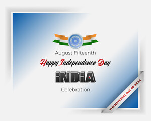 Fifteenth of August, National day of India