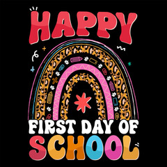 Happy first day of school kids vector t shirt design.
