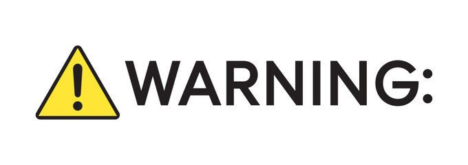 Warning Sign, Warning Label, Warning Text, Product Warning Label, Warning Text, Yellow Warning Label, Vector Illustration Background