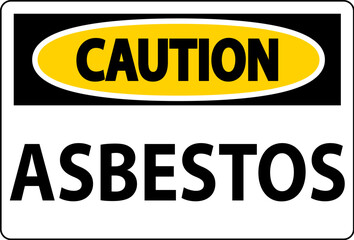 Asbestos Caution Signs Asbestos Hazard Area Authorized Personnel Only