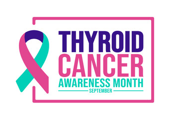 September is Thyroid Cancer Awareness Month background template. Holiday concept. background, banner, placard, card, and poster design template with text inscription and standard color. vector