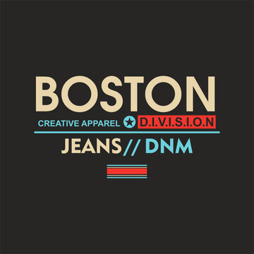 Boston typography slogan for t shirt printing, tee graphic design.  