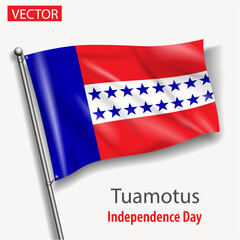 Tuamotus Oceania Australia flag national independence day vector flags