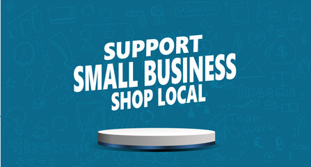 Small Business Saturday, vector illustration with podium.